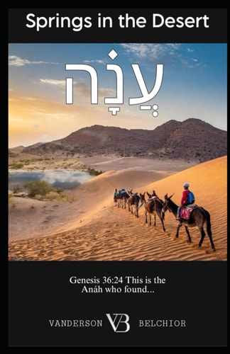 Springs in the Desert A Lesson in Faith and Resilience in Times of Crisis