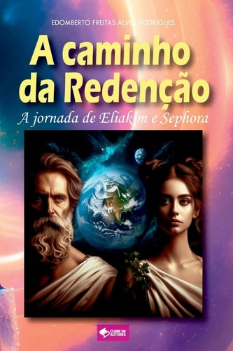 A Caminho Da Redenção