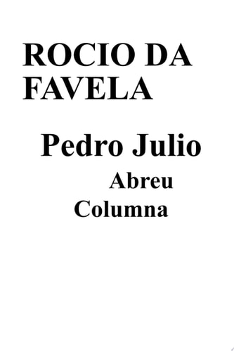 Rocio Da Favela