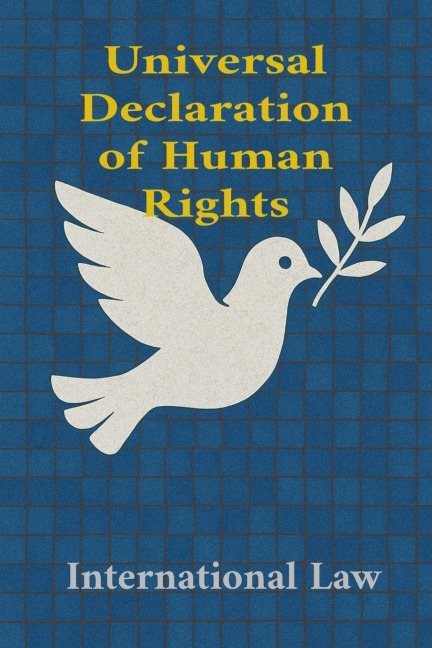 Universal Declaration of Human Rights: UDHR