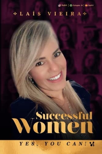 Successful Women Yes, You Can!