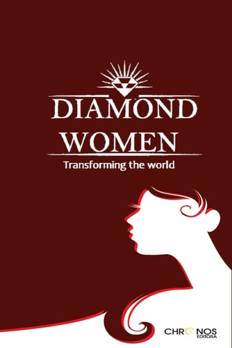 Diamond Women Transforming the World