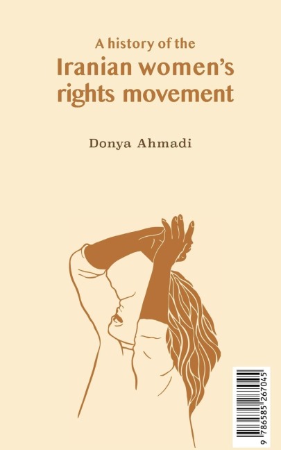 A History Of The Iranian Women's Rights Movement: &#1604;&#1575;&#1604;&#1607; &#1607;&#1575;&#1740; &#1587;&#1585;&#1705;&#1588; &#1580;&#1606;&#1576;&#1588; &#1586;&#1606;&#1575;&#1606; &#1575;&#1740;&#1585;&#1575;&#1606;&#1548; &#1575;&#1586; &#1605;&#