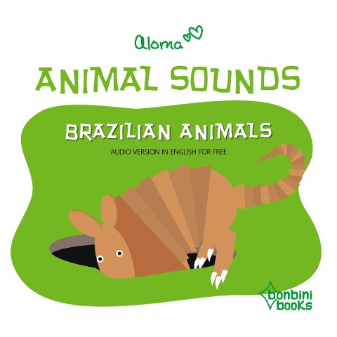 ANIMAL SOUNDS - BRAZILIAN ANIMALS