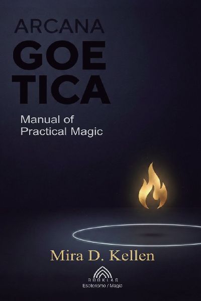 Arcana Goetica: Manual of Practical Magic