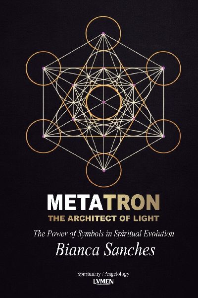 Metatron: The Architect of Light