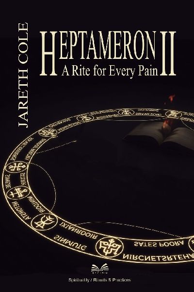 Heptameron II: A Rite for Every Pain