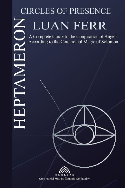 Heptameron: Circles of Presence