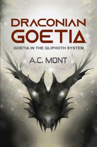 Draconian Goetia Goetia in the Qliphoth System