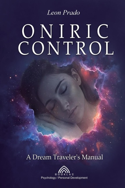 Oníric Control: A Dream Travelers Manual