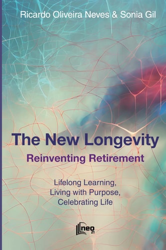 The New Longevity Reinventing Retirement