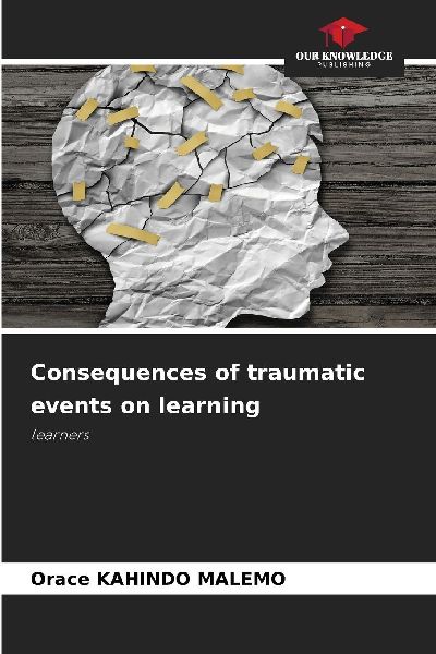 Consequences of traumatic events on learning: learners