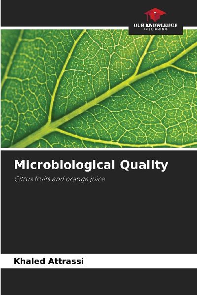 Microbiological Quality: Citrus fruits and orange juice
