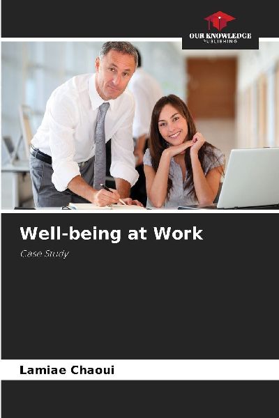 Well-being at Work: Case Study