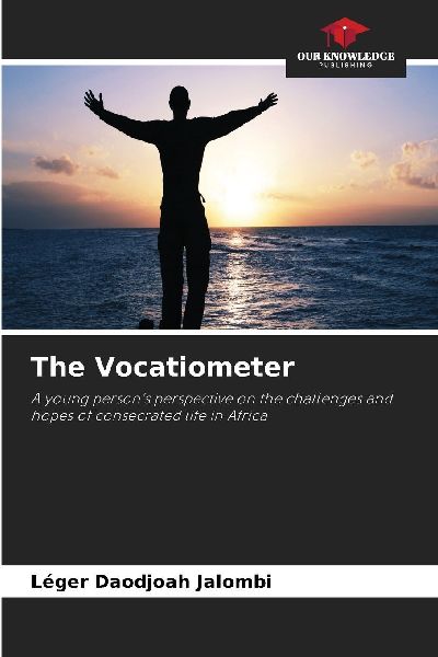 The Vocatiometer: A young person's perspective on the challenges and hopes of consecrated life in Africa