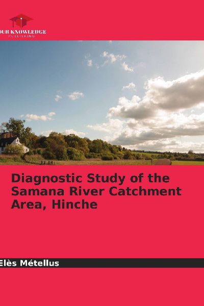 Diagnostic Study of the Samana River Catchment Area, Hinche