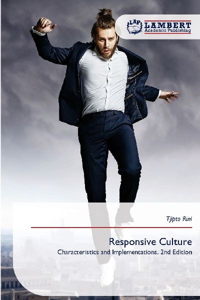 Responsive Culture: Characteristics and Implementations. 2nd Edition