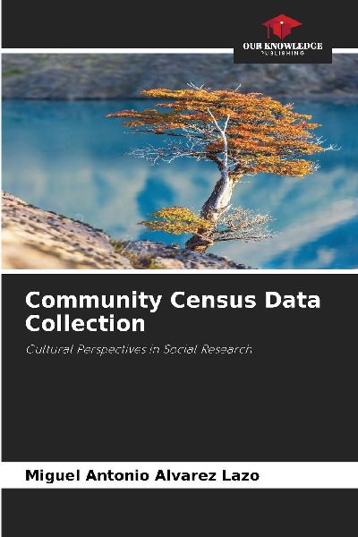 Community Census Data Collection: Cultural Perspectives in Social Research
