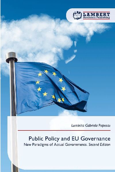 Public Policy and EU Governance: New Paradigms of Actual Governments. Second Edition