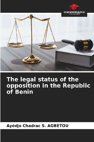 The legal status of the opposition in the Republic of Benin