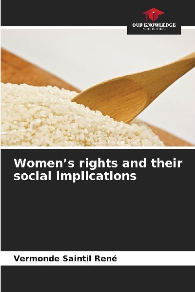 Women's rights and their social implications