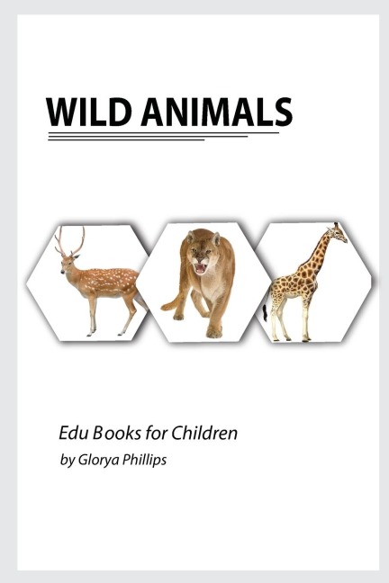Wild Animals: Montessori real Wild Animals book, bits of intelligence for baby and toddler, childrens book, learning resources.