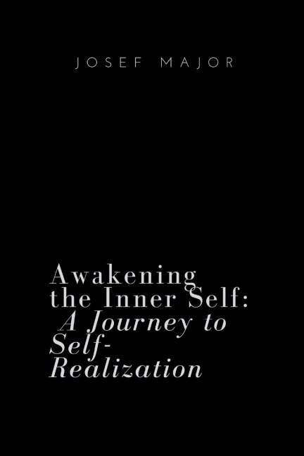 Awakening the Inner Self: A Journey to Self-Realization