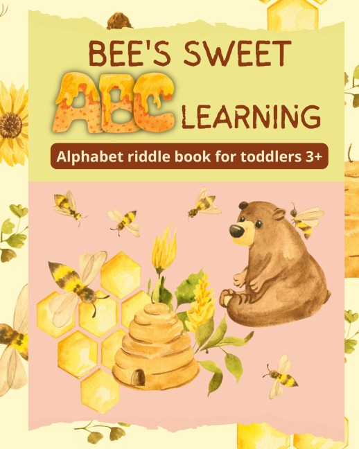 Bees sweet ABC learning - Alphabet riddle book for toddlers 3+