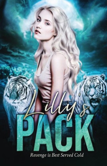 Lillys Pack: Revenge is Best Served Cold