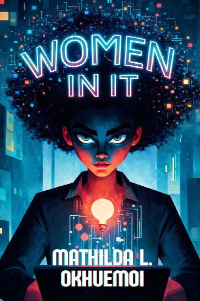 Women in IT: Pathways to Leadership Through Professional Development
