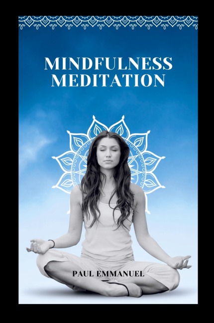 Mindfulness Meditation