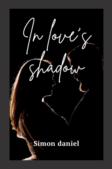 In Loves Shadow