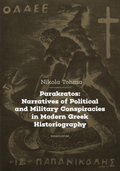 Parakratos: Narratives of Political and Military Conspiracies in Modern Greek Historiography