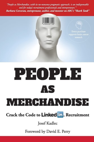 People as Merchandise Crack the Code to LinkedIn Recruitment