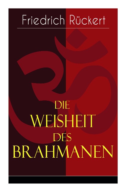 Die Weisheit des Brahmanen: Dichterisches Tagebuch