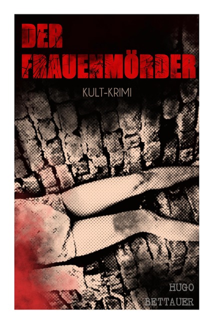 Der Frauenmörder (Kult-Krimi)