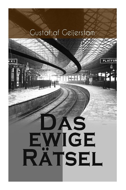 Das ewige Rätsel