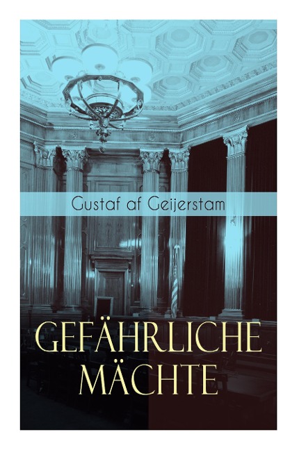 Gefährliche Mächte