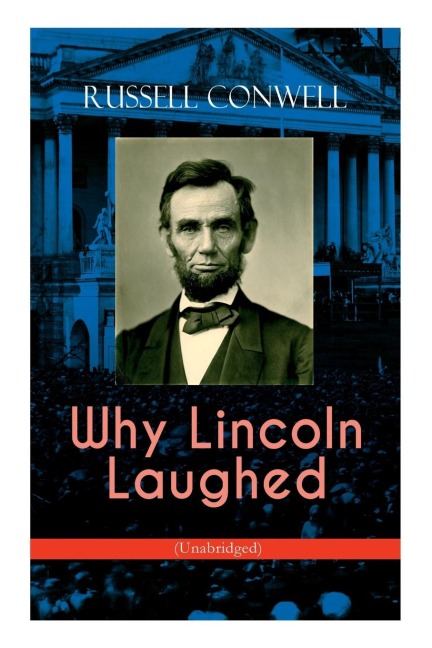 Why Lincoln Laughed (Unabridged)