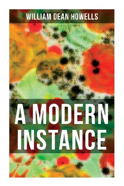 A Modern Instance