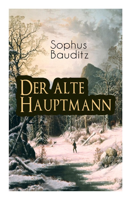 Der alte Hauptmann