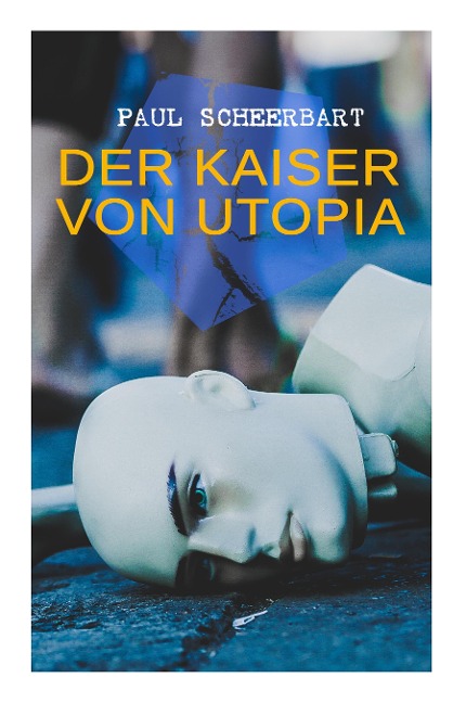 Der Kaiser von Utopia