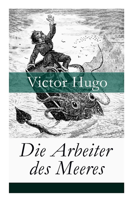 Die Arbeiter des Meeres