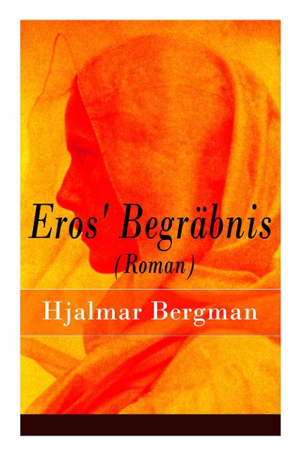 Eros Begräbnis (Roman)