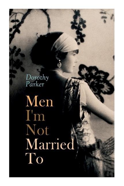 Men Im Not Married To