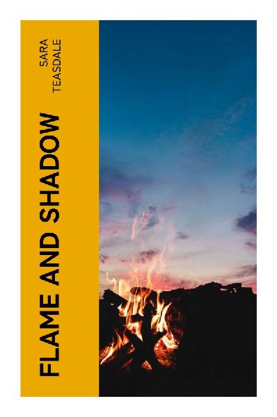 Flame and Shadow: Melancholy Love Lyrics, Nature Imagery, and American Women's Poetry in the World War I Aftermath