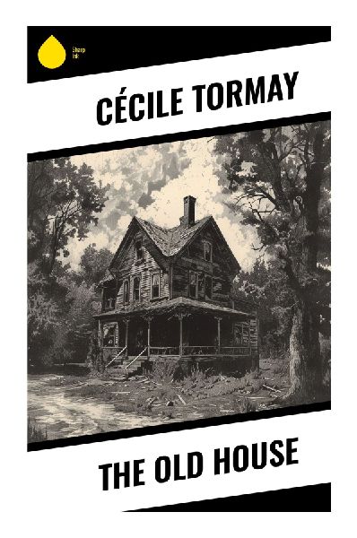 The Old House: A Budapest Family Saga of Inheritance, Memory, and Bourgeois Decline in Prewar Central Europe