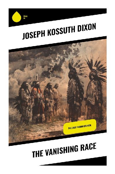The Vanishing Race: Native American Portraits, Wanamaker Expeditions, and Progressive Era Ethnographic Photography