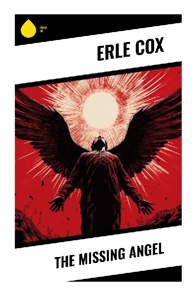 The Missing Angel: A Whimsical Australian Supernatural Satire of Wonder, Worldly Values, and Early Twentieth-Century Manners