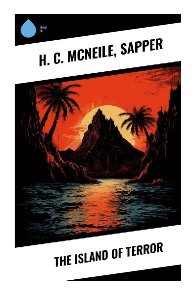 The Island of Terror: Suspenseful Tales of Psychological Drama and Interwar Intrigue